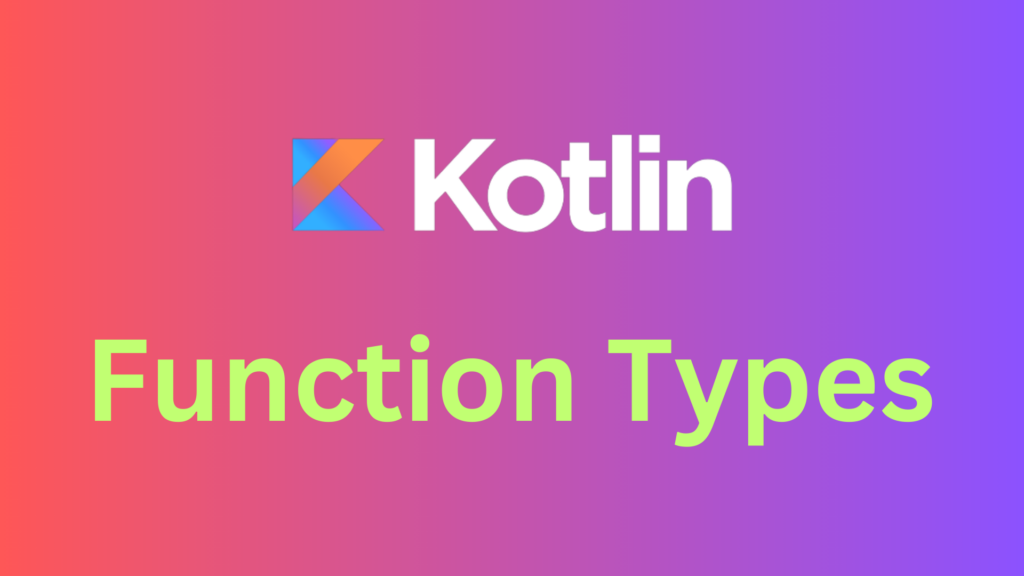 Function Types