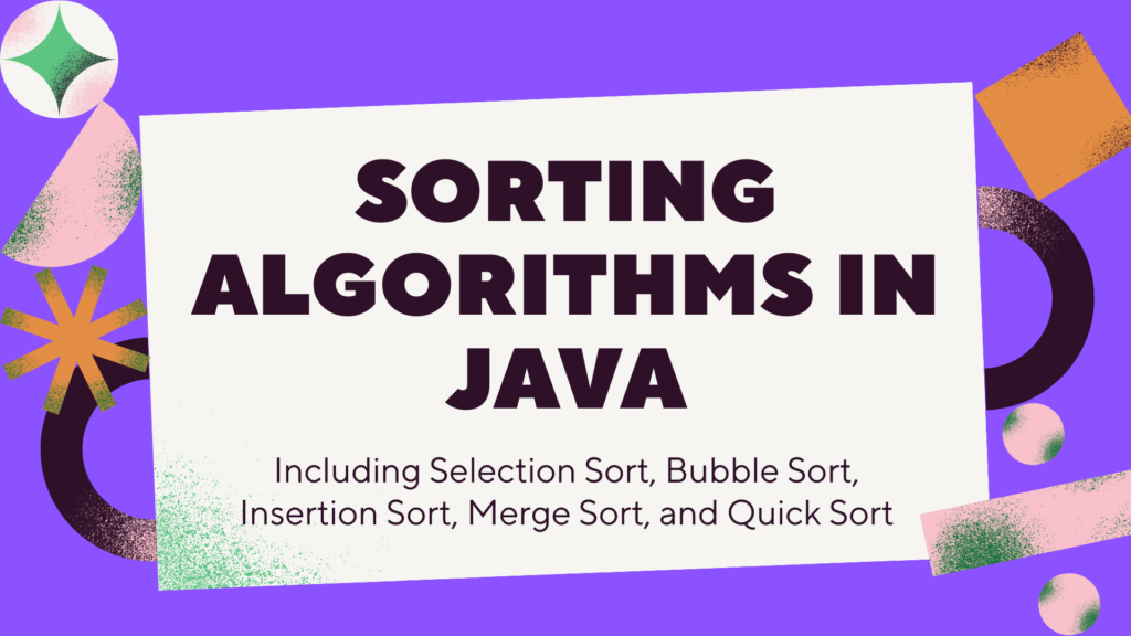 sorting algorithms in Java