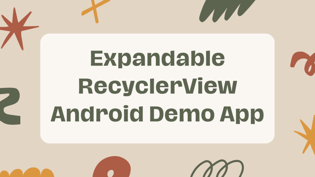 Expandable RecyclerView Android Demo App