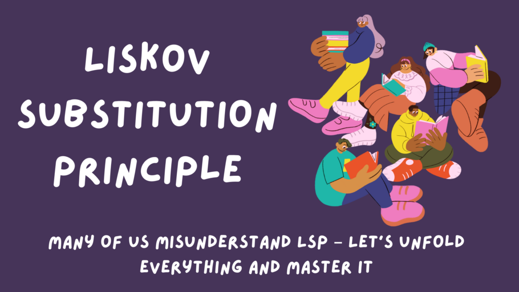 Liskov Substitution Principle