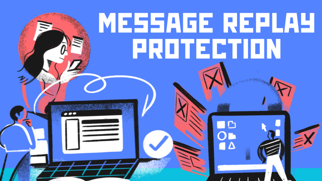 Message Replay Protection