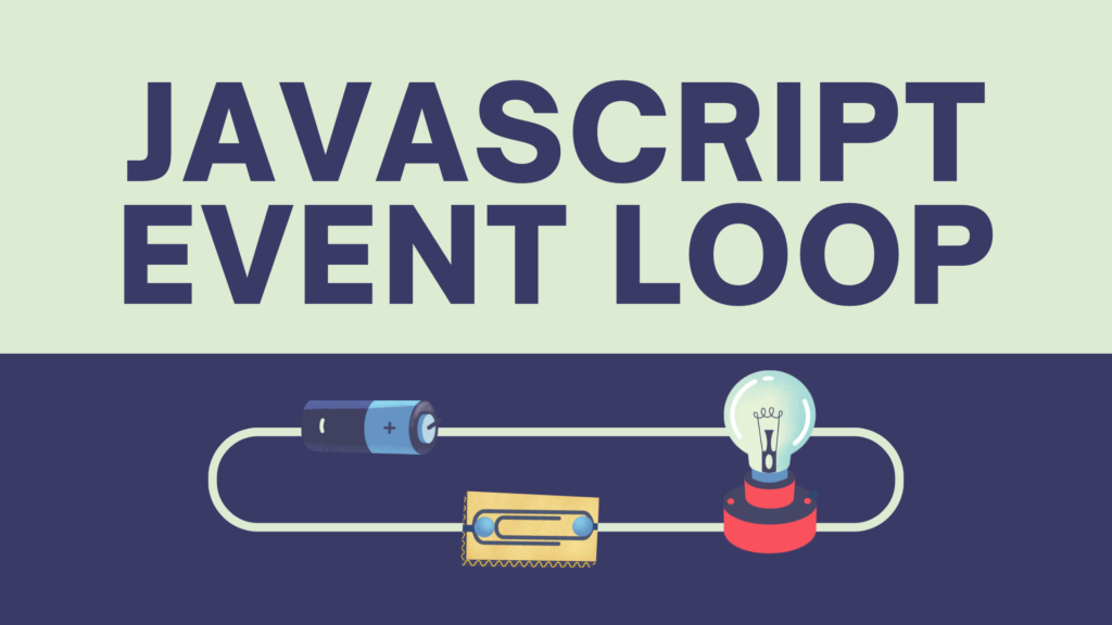 JavaScript Event Loop