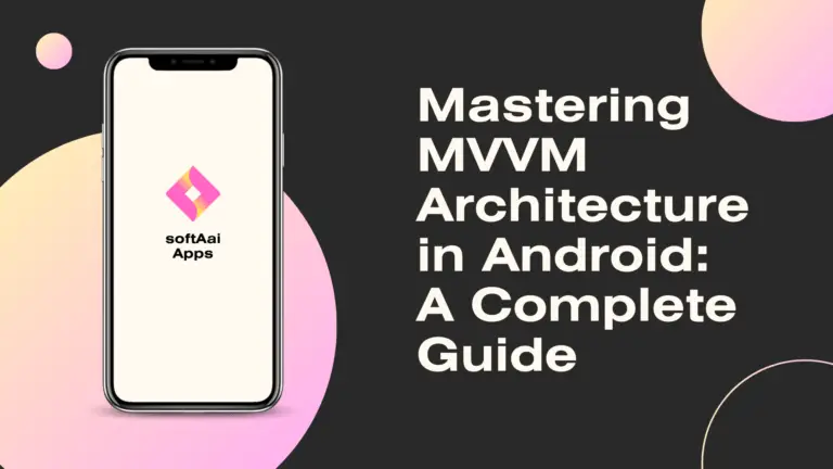 Mastering MVVM Architecture