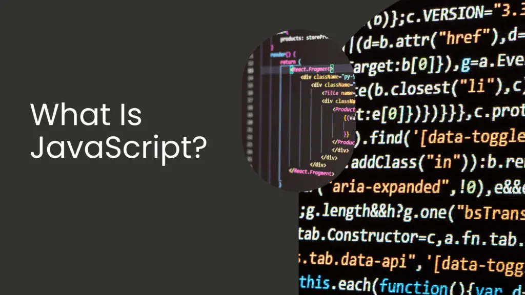 What Is JavaScript?