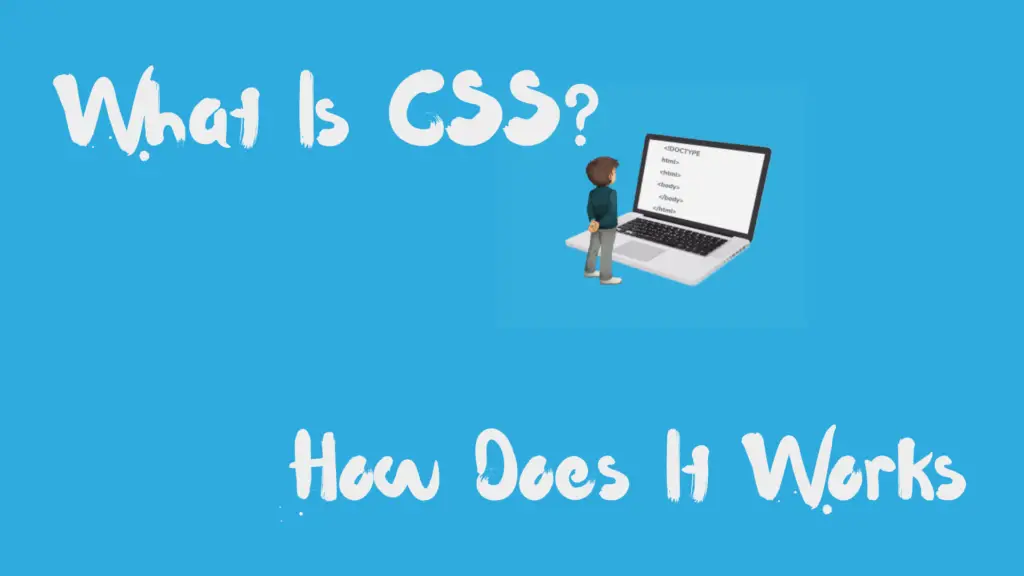What is CSS