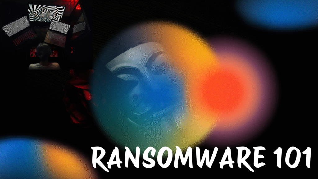 Ransomware 101