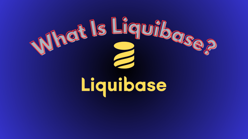What Is Liquibase