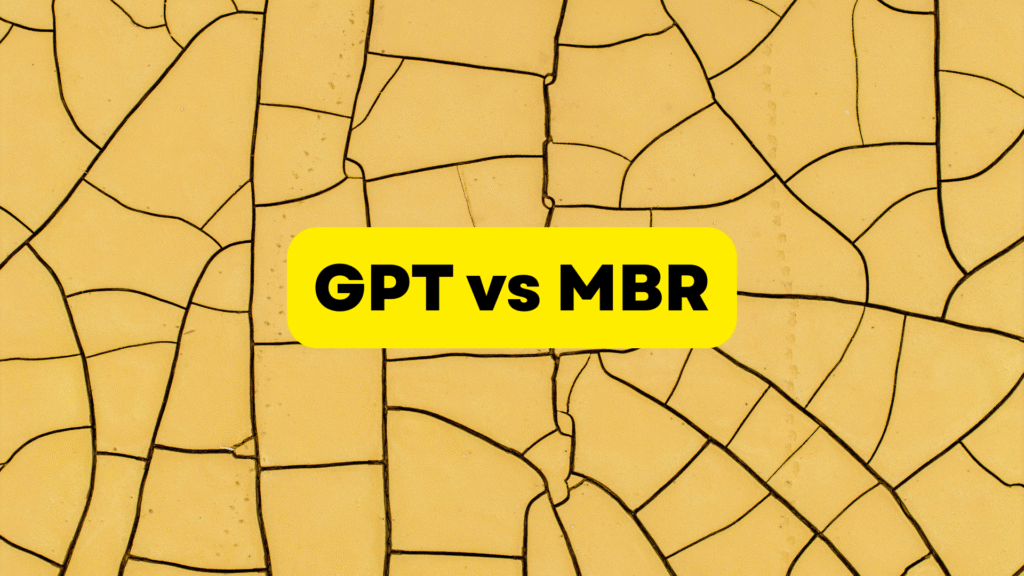 GPT vs MBR