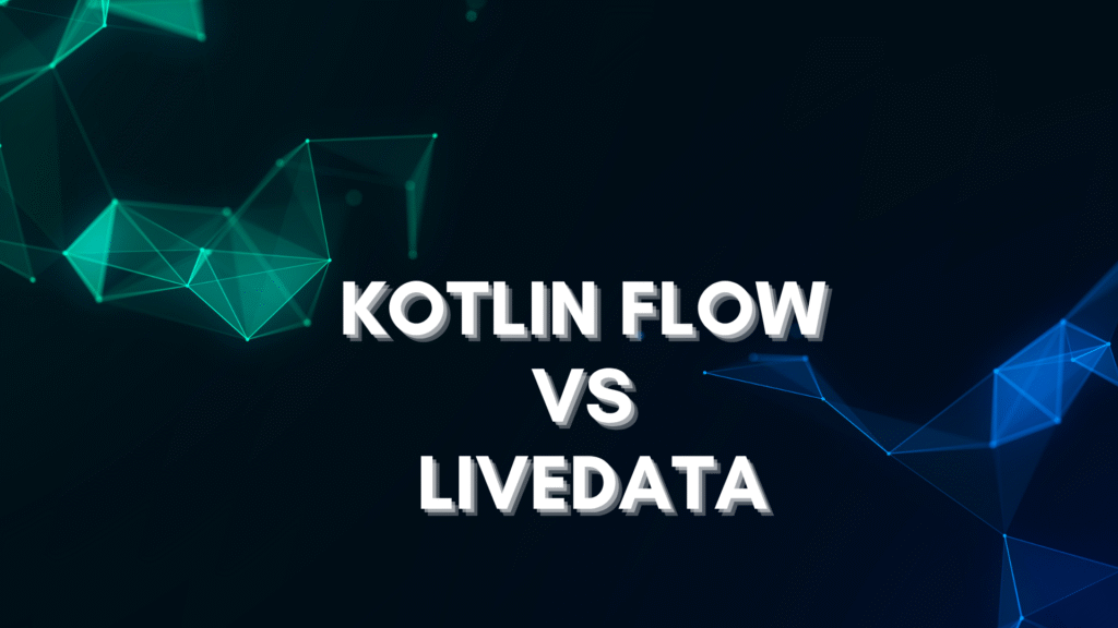 Kotlin Flow