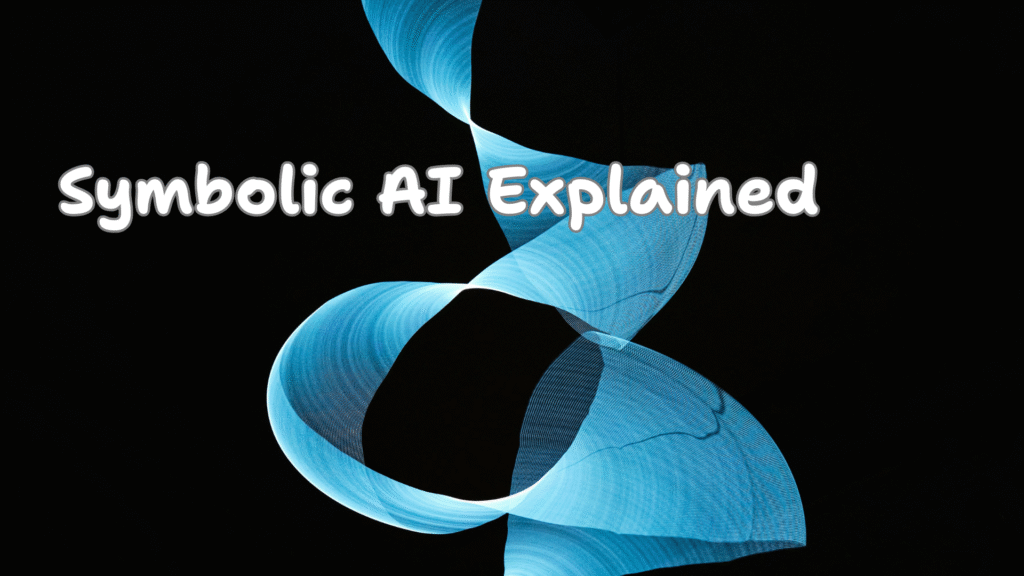 Symbolic AI Explained