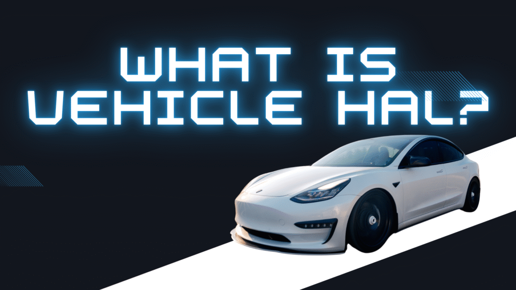 Vehicle HAL