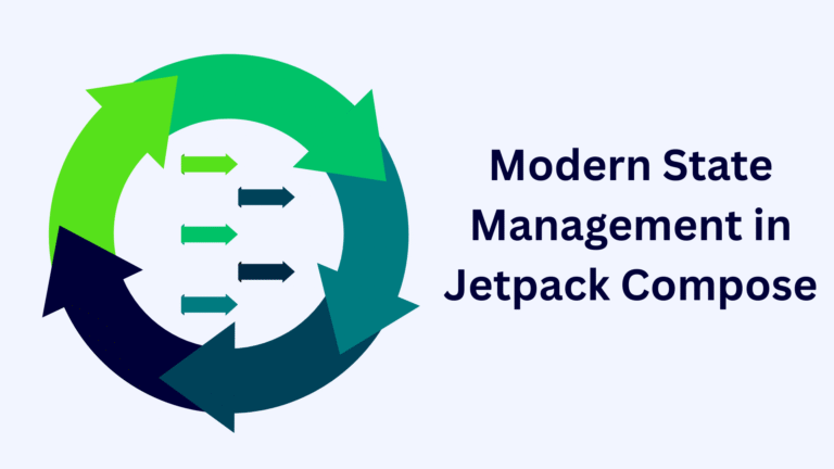State Management in Jetpack Compose