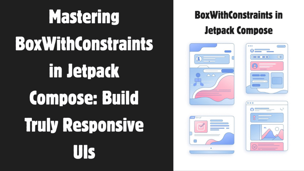 BoxWithConstraints in Jetpack Compose