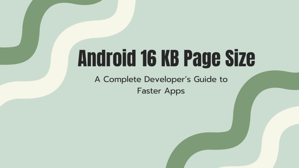 A Complete Developer's Guide to Faster Apps